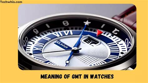 meaning of gmt watch|gmt watch face explained.